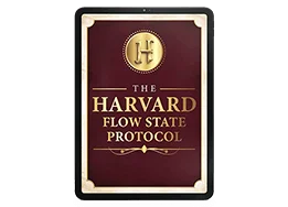 The Elon Code bonus – Harvard Flow State Protocol